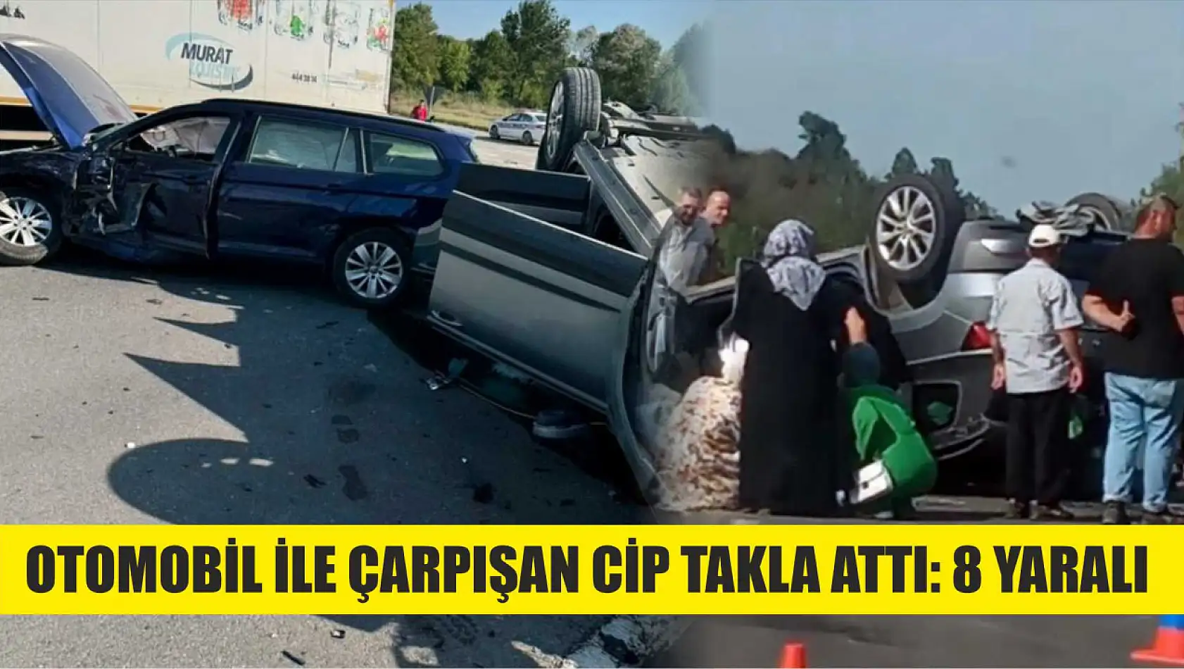 Otomobil ile çarpışan cip takla attı: 8 yaralı