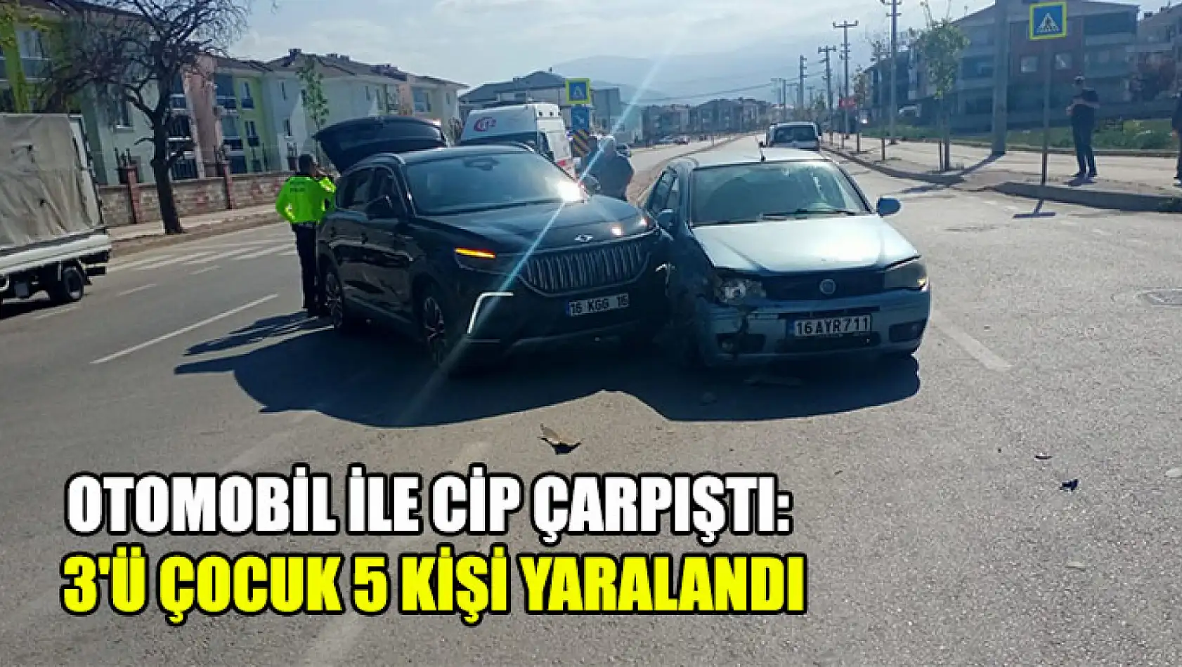 Otomobil İle Cip Çarpıştı: 3'ü Çocuk 5 Kişi Yaralandı