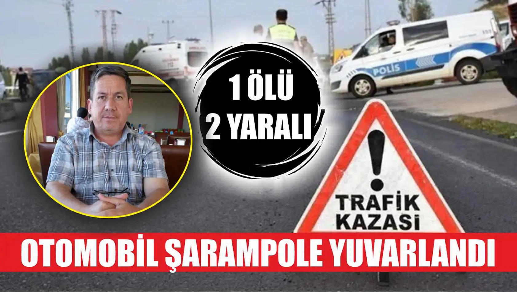 Otomobil şarampole yuvarlandı: 1 ölü, 2 yaralı