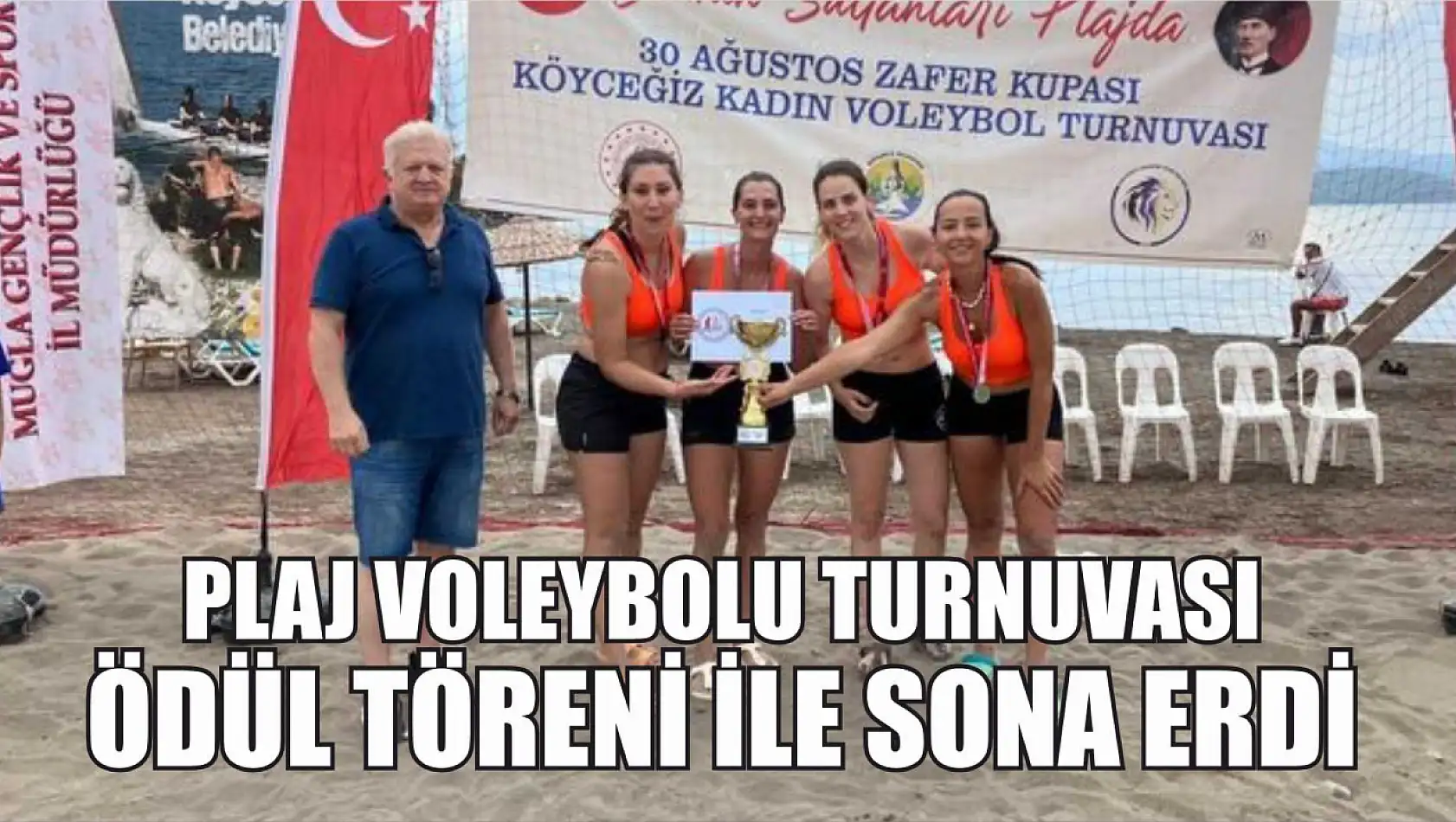 Plaj Voleybolu Turnuvası ödül töreni ile sona erdi