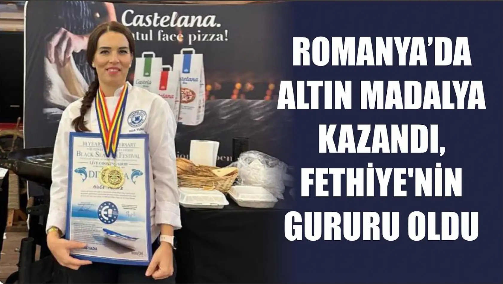 Romanya'da altın madalya kazandı, Fethiye'nin gururu oldu