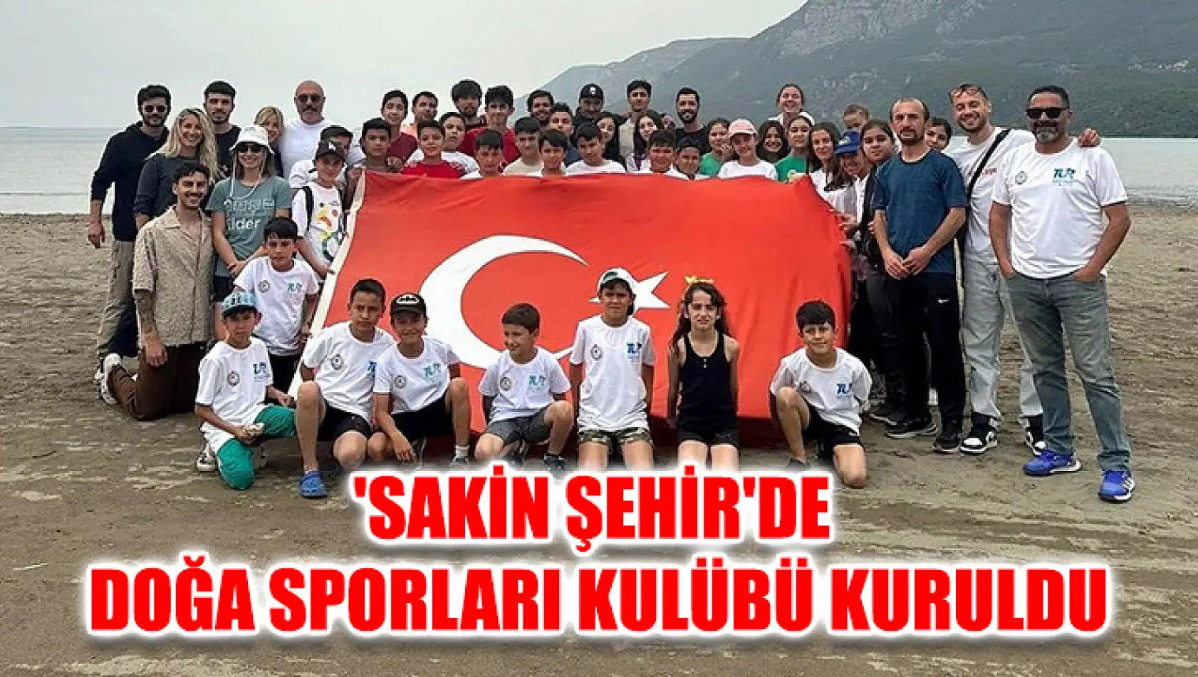 'Sakin Şehir'de Doğa Sporları Kulübü Kuruldu