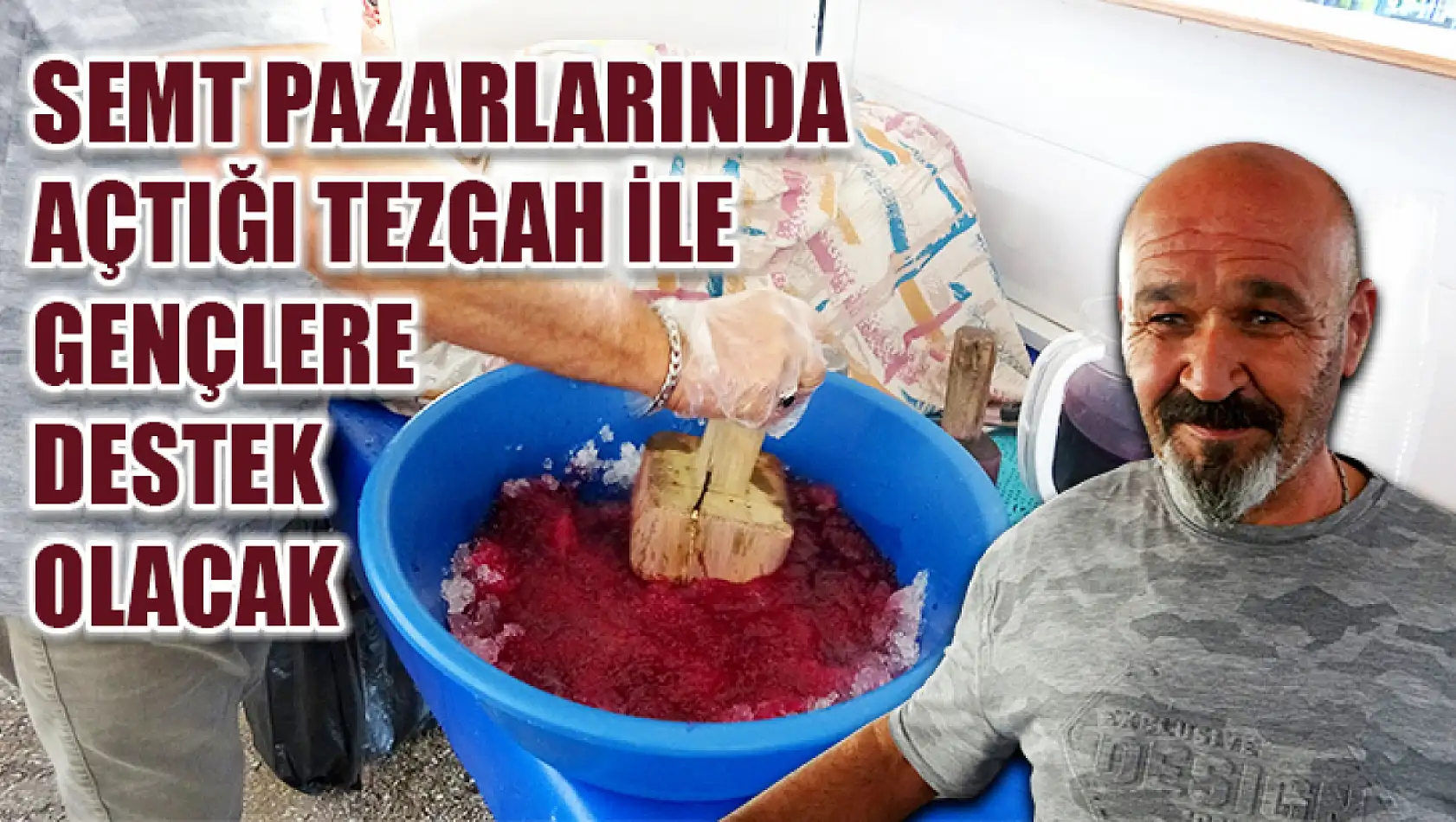 Semt Pazarlarında Açtığı Tezgah İle Gençlere Destek Olacak