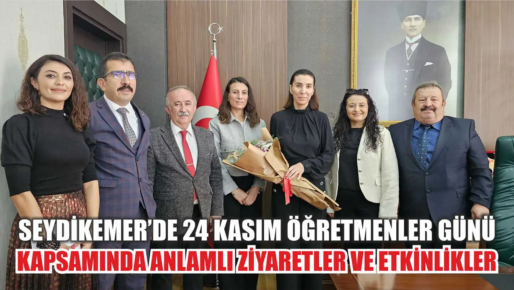 Seydikemer'de 24 Kasım Öğretmenler Günü Kapsamında Anlamlı Ziyaretler ve Etkinlikler