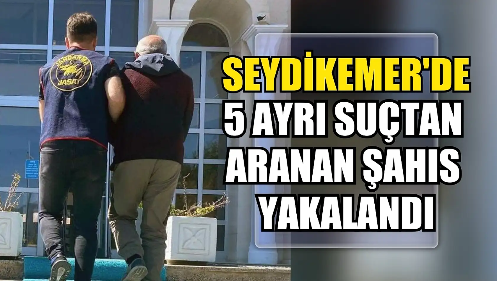 Seydikemer'de 5 ayrı suçtan aranan şahıs yakalandı