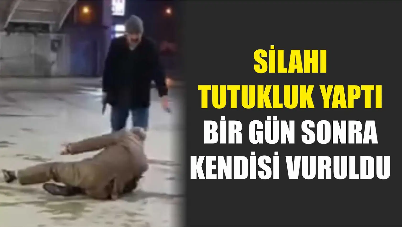 Silahı tutukluk yaptı: Bir gün sonra kendisi vuruldu