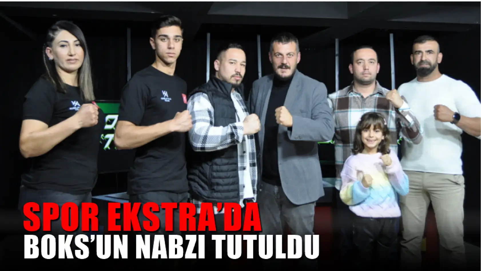 Spor Ekstra'da Boks'un Nabzı Tutuldu