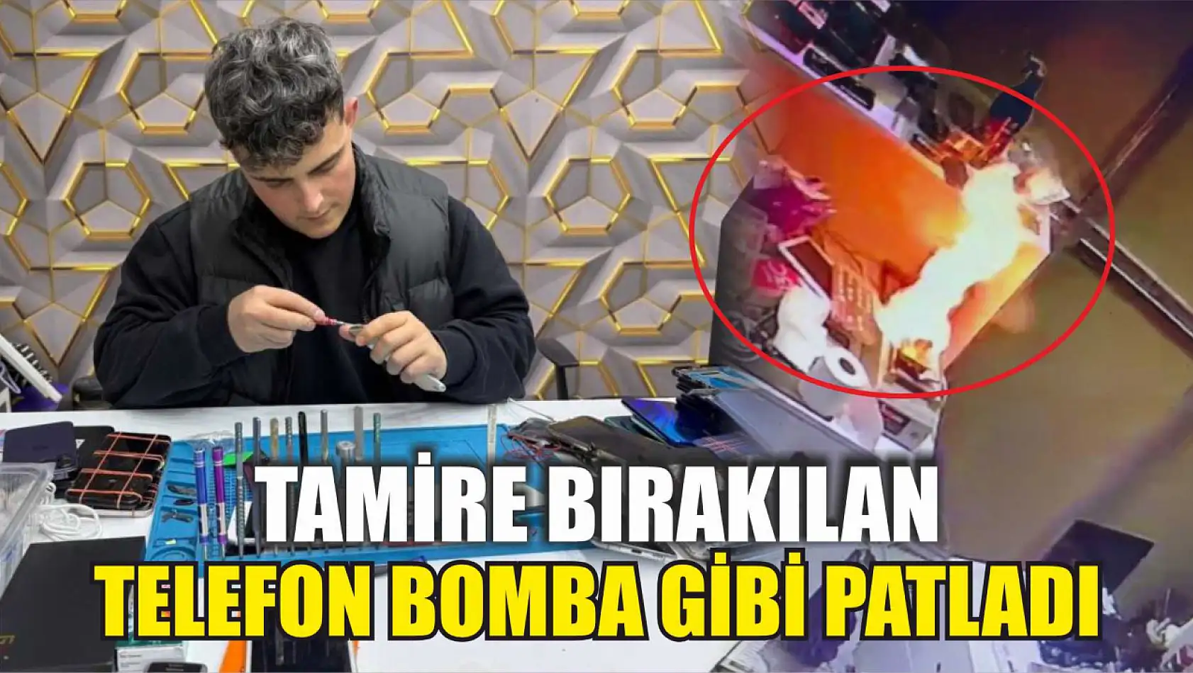 Tamire bırakılan telefon bomba gibi patladı