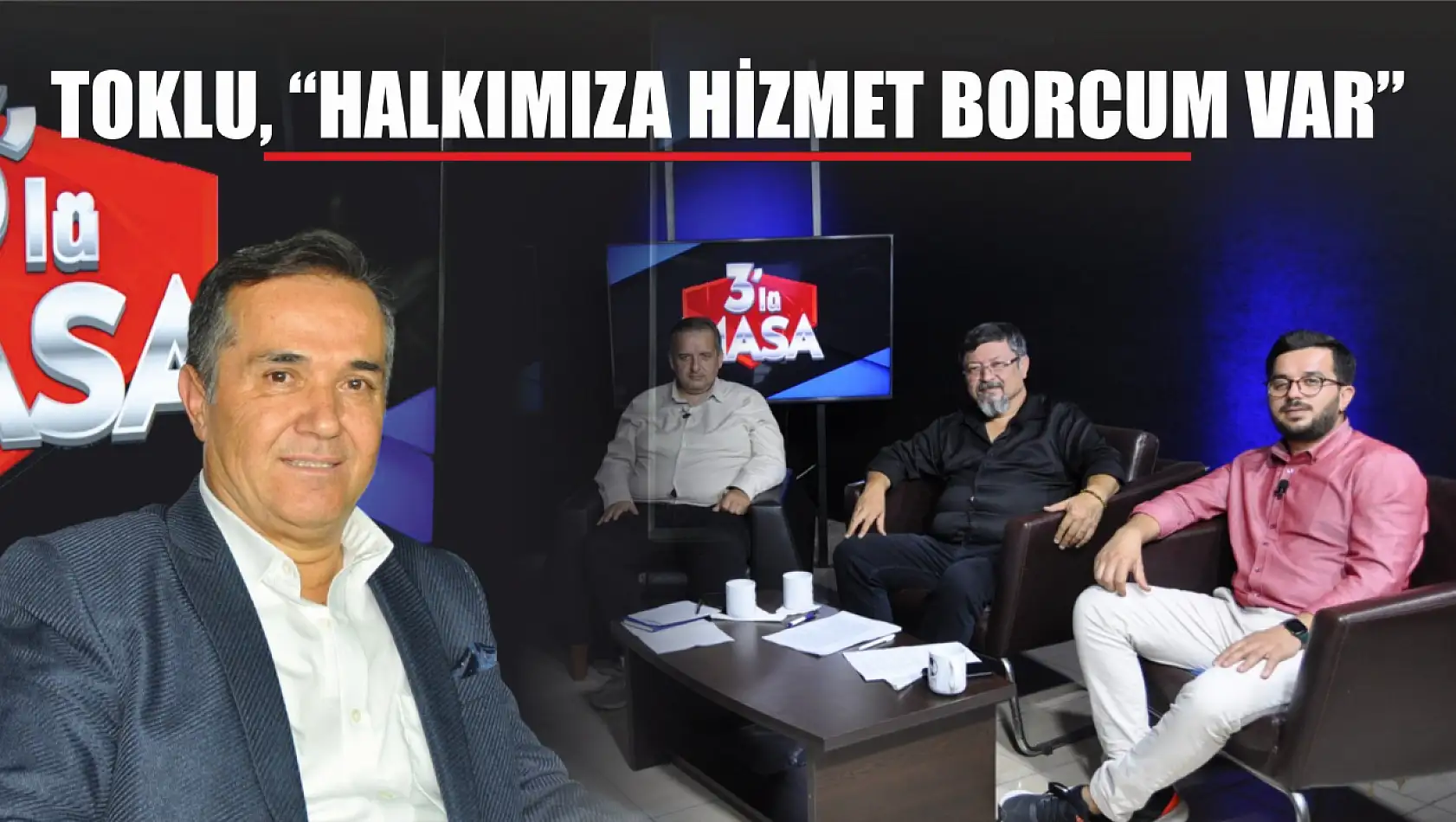 Toklu, 'Halkımıza Hizmet Borcum Var'