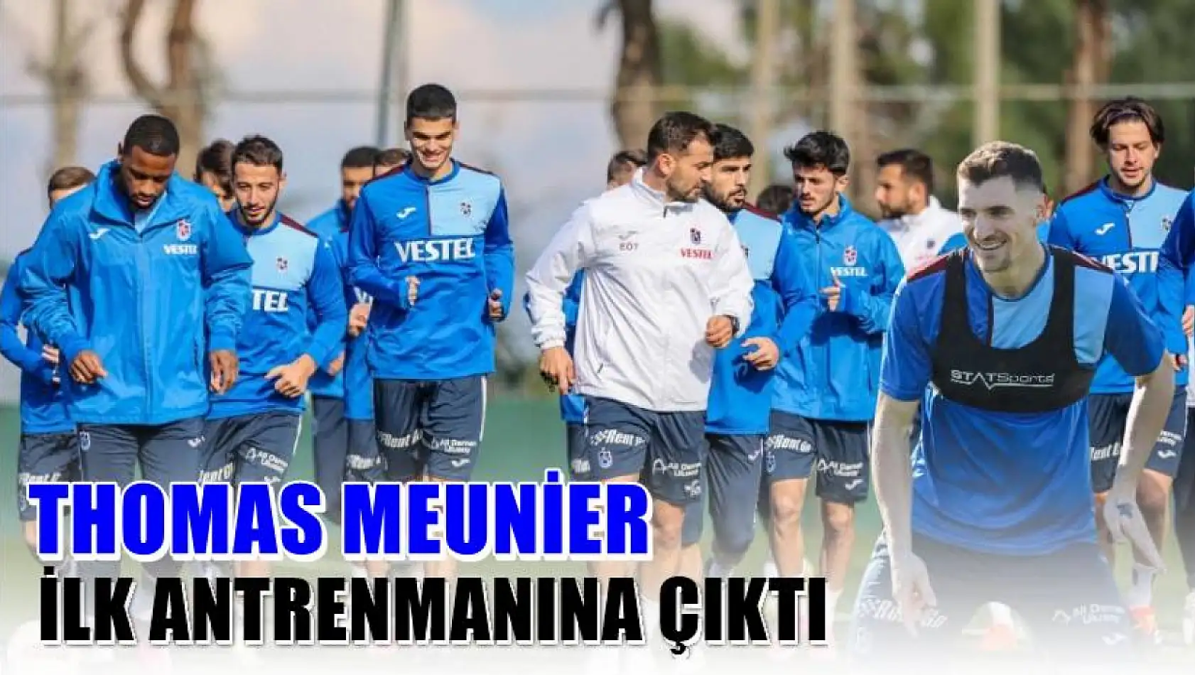 Trabzonspor'un yeni transferi Thomas Meunier ilk antrenmanına çıktı