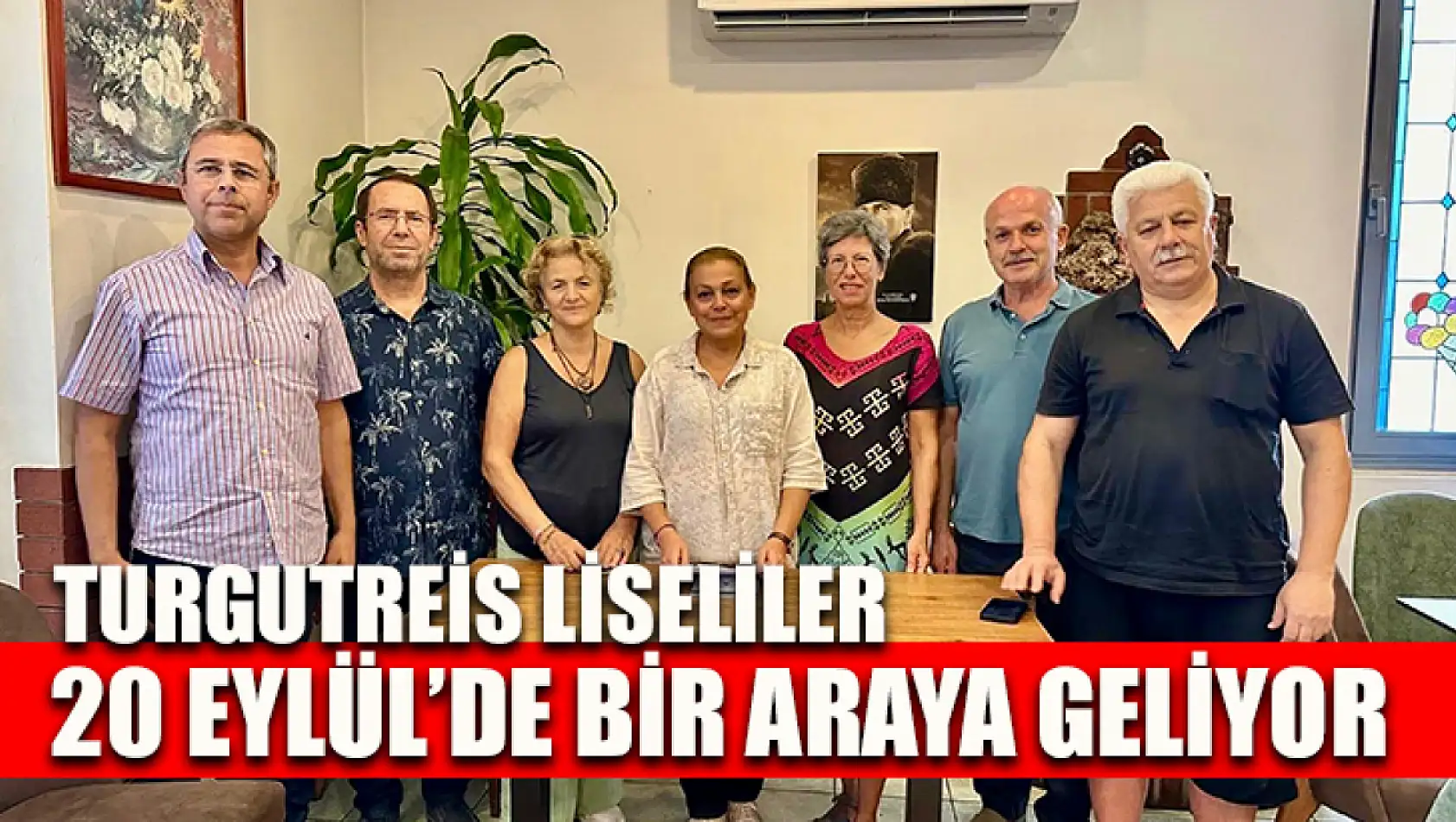 Turgutreis Liseliler 20 Eylül'de bir araya geliyor