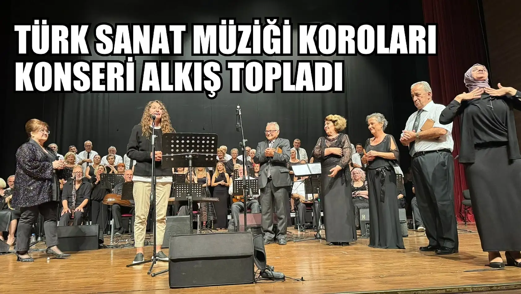 Türk Sanat Müziği Koroları konseri alkış topladı