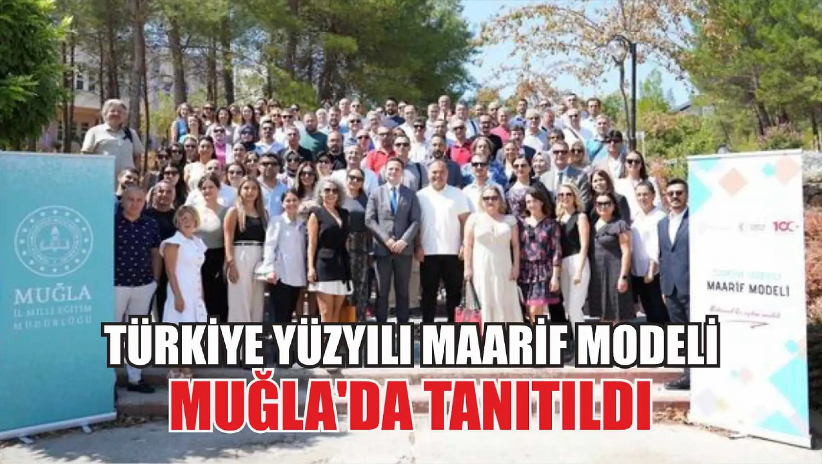 Türkiye Yüzyılı Maarif Modeli Muğla'da tanıtıldı