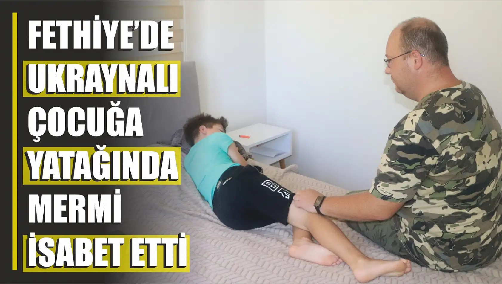 Ukraynalı çocuğa yatağında mermi isabet etti