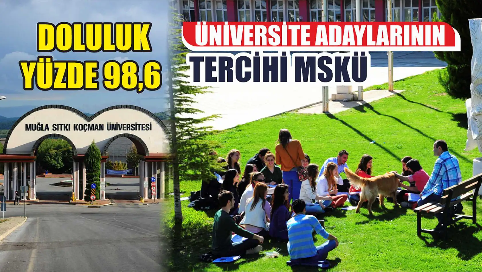 Üniversite Adaylarının Tercihi MSKÜ: Doluluk Yüzde 98,6