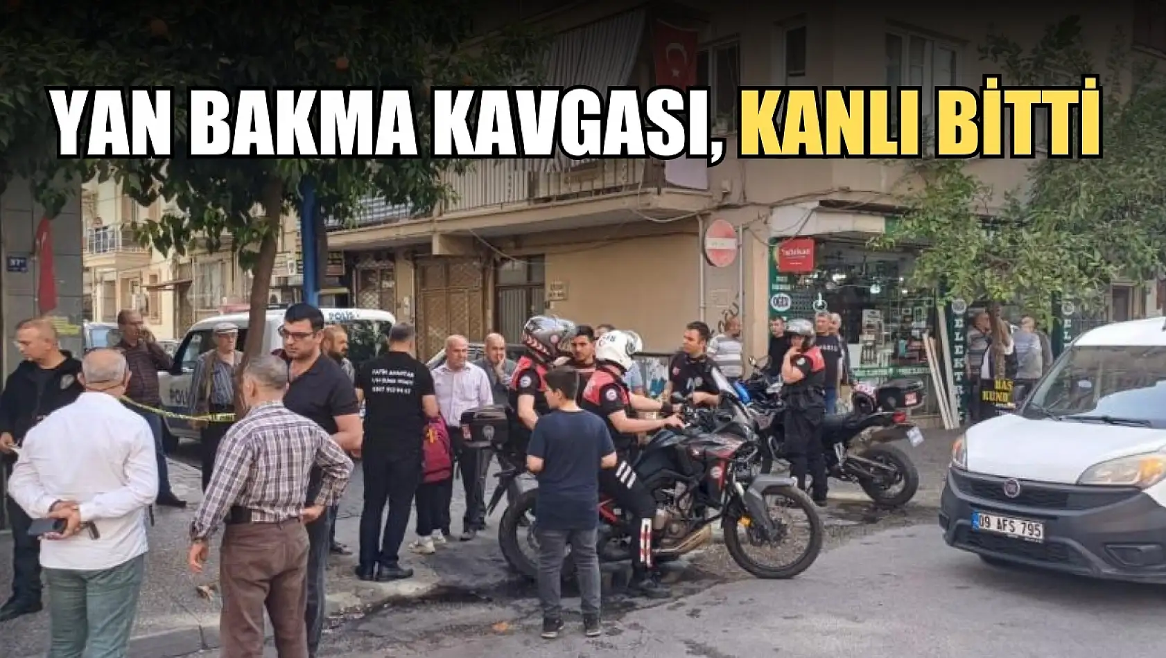 Yan bakma kavgası, kanlı bitti