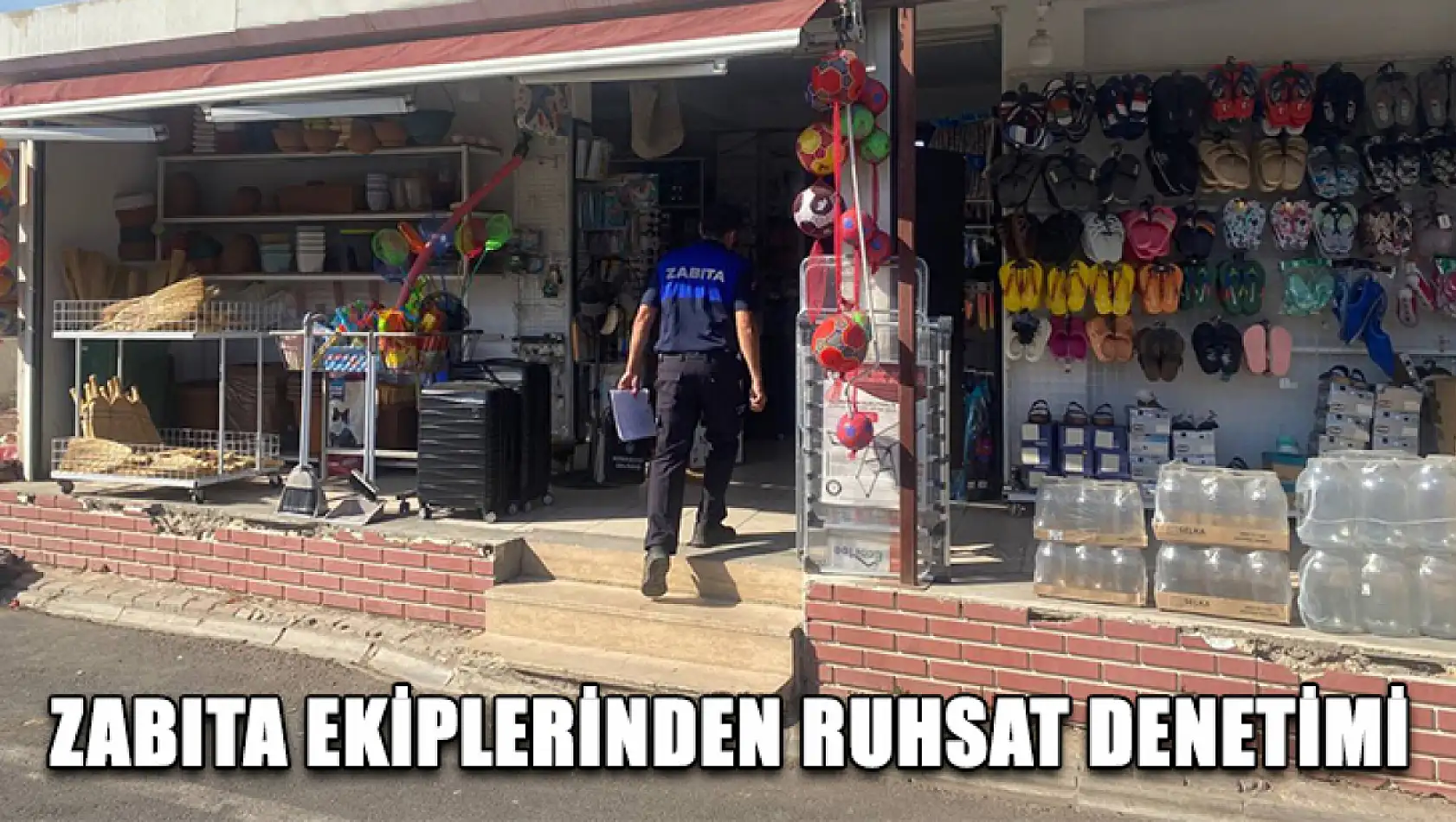 Zabıta ekiplerinden ruhsat denetimi