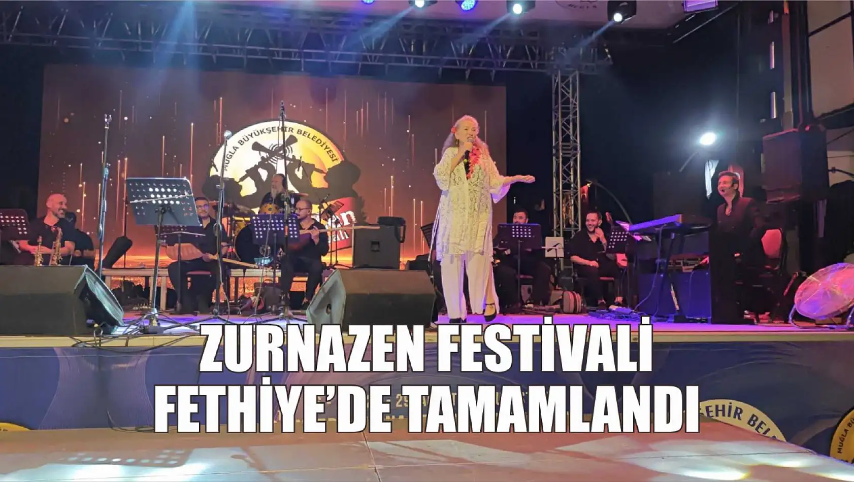 Zurnazen Festivali Fethiye'de tamamlandı