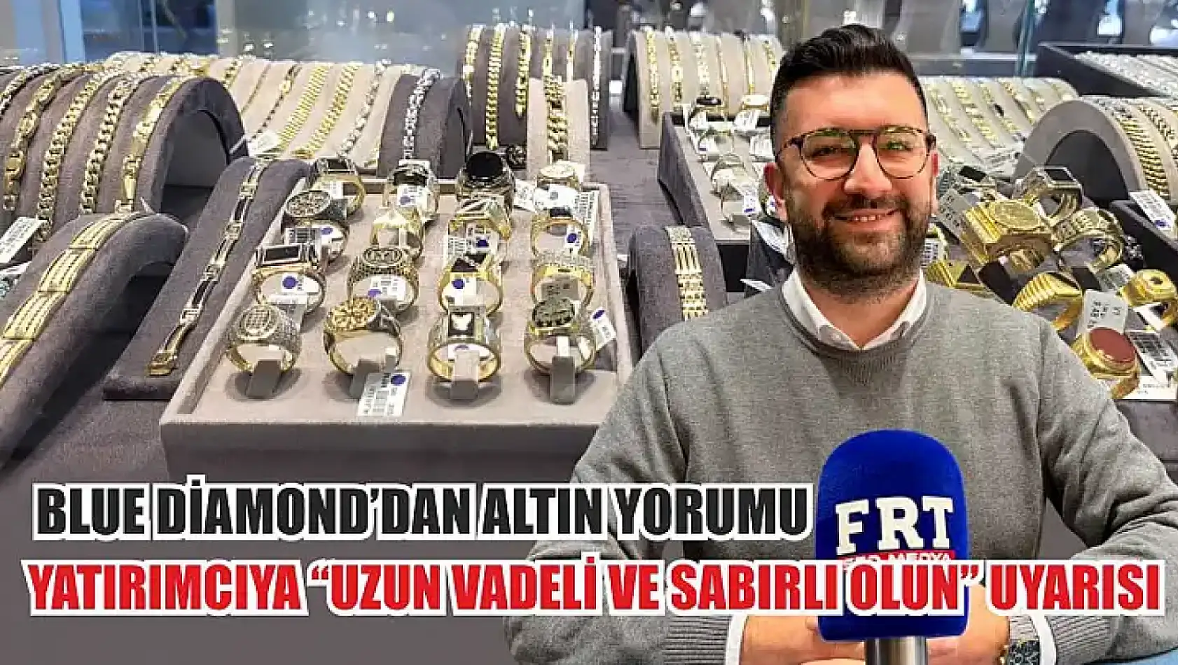 Blue Diamond'dan altın yorumu: Yatırımcıya 'uzun vadeli ve sabırlı olun' uyarısı