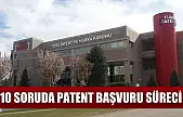 10 soruda patent başvuru süreci