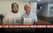 50 yıllık tatlıcılık mesleğini sosyal medyaya taşıdı