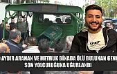 9 aydır aranan ve metruk binada ölü bulunan genç son yolculuğuna uğurlandı