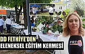 ADD Fethiye'den Geleneksel Eğitim Kermesi