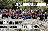 AFAD gönüllülerinden değirmen dere kanyonuna doğa yürüyüş