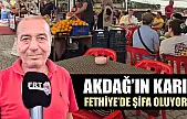 Akdağ'ın Karı Fethiye'de Şifa Oluyor