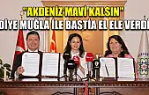 'Akdeniz mavi kalsın' diye Muğla ile Bastia el ele verdi
