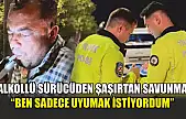 Alkollü sürücüden şaşırtan savunma:'Ben sadece uyumak istiyordum'