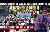 Antalya Fethiye ve Seydikemerliler Derneği'nden 8.Keşkek Şöleni!