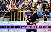 Arda Turan'dan, Eyüpspor'a veda mesajı