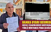 Banka uyarı vermedi, emekli esnafın kredi kartından yüklü miktarda para çekildi