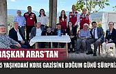 Başkan Aras'tan 95 Yaşındaki Kore Gazisine Doğum Günü Sürprizi