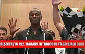 Beşiktaş'ın 192. yabancı futbolcusu Tiago Djalo oldu