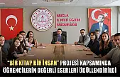 'Bir Kitap Bir İnsan' projesi kapsamında öğrencilerin değerli eserleri ödüllendirildi
