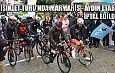 Bisiklet Turu'nda Marmaris - Aydın Etabı İptal Edildi