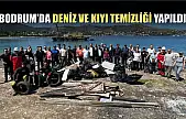 Bodrum'da deniz ve kıyı temizliği yapıldı