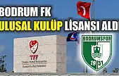 Bodrum FK, Ulusal Kulüp Lisansı aldı