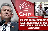CHP Genel Başkanı Özgür Özel'e saldıran zanlının 20 yıl önce kendi çocuklarını öldürdüğü ortaya çıktı