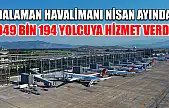 Dalaman Havalimanı Nisan ayında 349 bin 194 yolcuya hizmet verdi