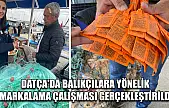 Datça'da balıkçılara yönelik markalama çalışması gerçekleştirildi