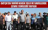Datça'da tarihi Karia Yolu ve sahillerde çevre temizliği yapıldı