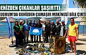 Denizden çıkanlar şaşırttı: Bodrum'da denizden çamaşır makinesi bile çıktı!