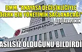 DMM, 'Anayasa değişikliğiyle özerk bir yönetimin sağlanacağı' iddialarının asılsız olduğunu bildirdi