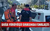 Doğa yürüyüşü sırasında fenalaştı