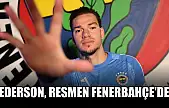 Ederson, resmen Fenerbahçe'de