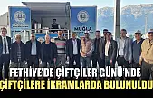 Fethiye'de Çiftçiler Günü'nde Çiftçilere ikramlarda bulunuldu