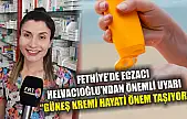 Fethiye'de Eczacı Helvacıoğlu'ndan Önemli Uyarı: 'Güneş Kremi Hayati Önem Taşıyor'